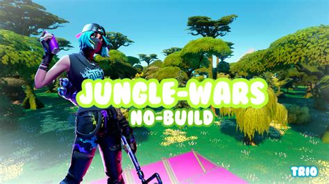 Jungle Wars No Build 🌳 4491 7577 3001 By Blazedz Fortnite Creative Map Code Fortnite Gg