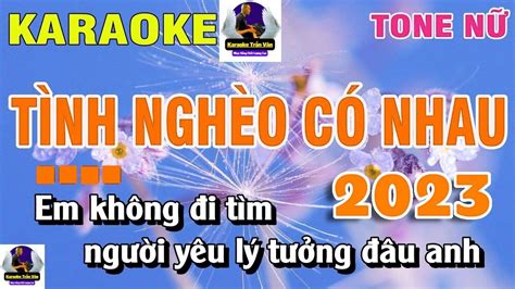 Karaoke T Nh Ngh O C Nhau Tone N Nh C S Ng Beat Chu N D H T