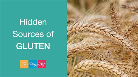 Hidden Sources Of Gluten 🍞 Youtube