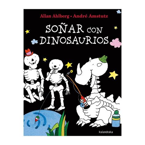 So Ar Con Dinosaurios De Allan Albergh Lbum Ilustrado Comprar