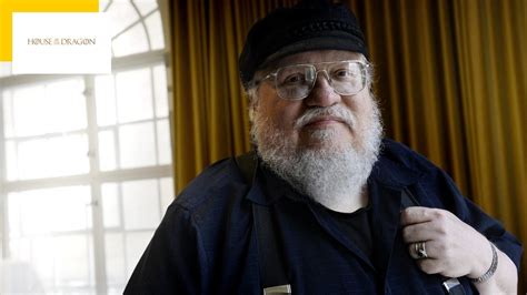 Game of Thrones privé de ses 10 saisons George R R Martin veut se