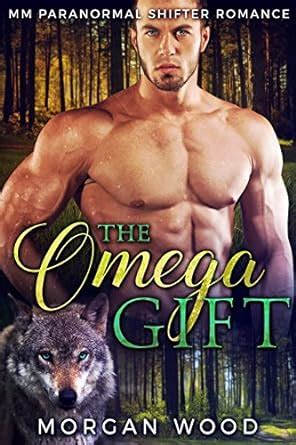 The Omega Gift MM Gay MPREG Shifter Romance EBook Wood Morgan