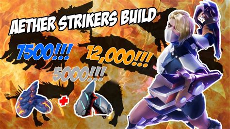 Dauntless New Aether Strikers Build Blaze Aether Strikers Build