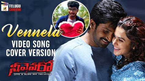 Vennela Video Song Cover Version Neevevaro Movie Songs Aadhi