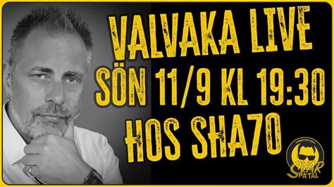 Valvaka Live Kl Johan Wid N Svar P Tal Youtube