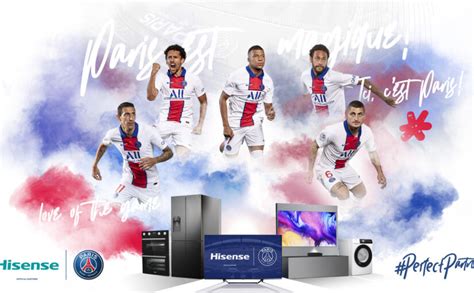 Hisense A Nova Patrocinadora Global Do Psg Mkt Esportivo