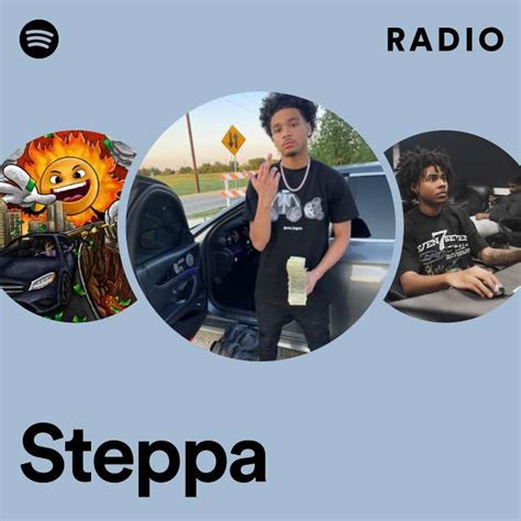 Steppa Radio Playlist By Spotify Spotify