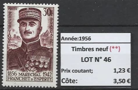 TIMBRES DE FRANCE ANNEE 1956 DE LUXE N 46 1 Val NEUF VENDU PRIX