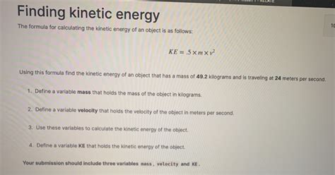Solved Finding kinetic energy The formula for calculating | Chegg.com 
