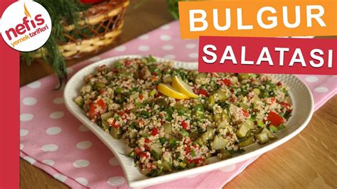 Bulgur Salatası Salata Tarifleri Nefis Yemek Tarifleri YouTube