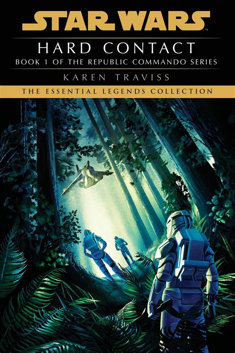 Star Wars Republic Commando: Hard Contact (Essential Legends)