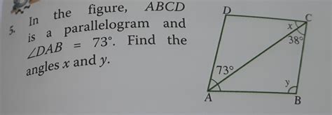 Solved In The Figure Abcd Is A Parallelogram And Dab Find The