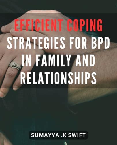 Efficient Coping Strategies for BPD in Family and Relationships.: Empower Yourself with ...