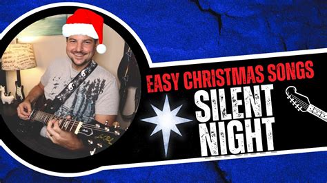 Silent Night Guitar Tutorial Super Easy Beginner Christmas Song For