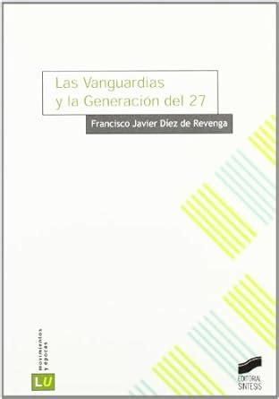 Amazon Las Vanguardias Y La Generaci N Del D Ez