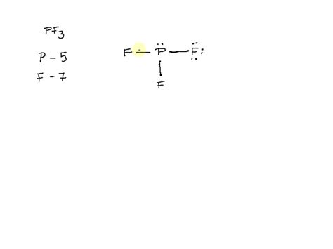 Solved The Lewis Structure Of Pf3 Shows That The Central Phosphorus