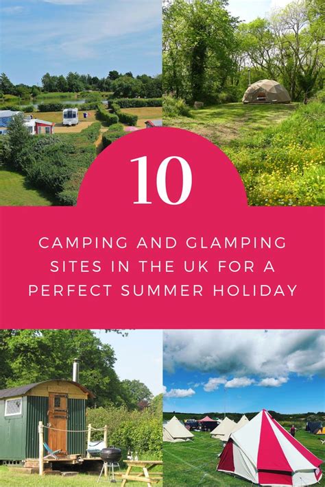 Camping And Glamping Sites In The Uk For A Perfect Summer Holiday