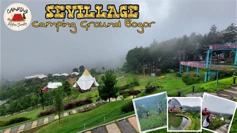 Sevillage Camping Ground Bogor Sevillage Puncak Bogor Kopi Kabut