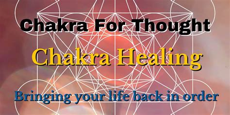 Chakra For Thought Chakra Healing Nourishing Your Spirit