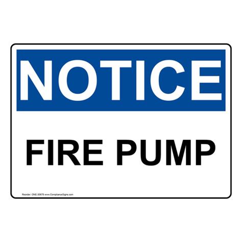 Notice Sign Fire Pump Osha