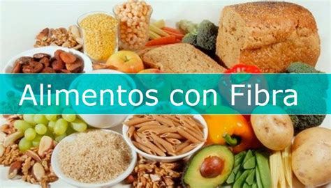 Los Beneficios De Comer Alimentos Ricos En Fibra