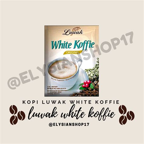 Jual Kopi Luwak White Koffie 1 Renceng 10 Sachet Shopee Indonesia