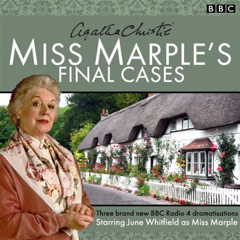 Miss Marple S Final Cases Three New Bbc Radio Full Cast Dramas By