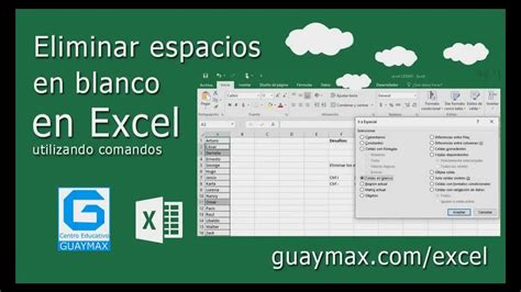 Excel Eliminar Espacios En Blanco Limpiar Tabla Youtube