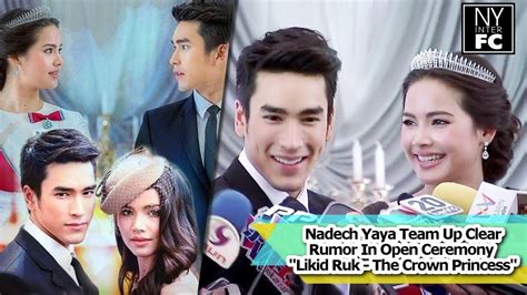 [eng Sub] Nadech Yaya Team Up Clear Rumor In Open Ceremony Likit Ruk