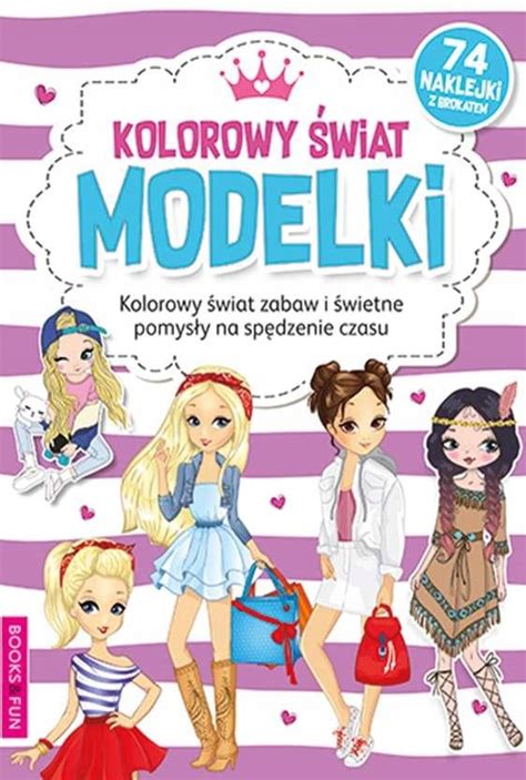 Kolorowy Wiat Modelki Kolorowanka Ksi Ka Allegro