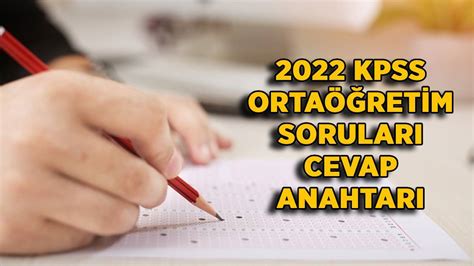 2022 Kpss Lise Soru Cevapları Indir Kpss Ortaöğretim Soru Kitapçığı