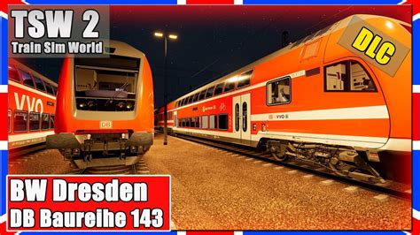 Train Sim World Dresden Bw Bei Nacht Dresden Riesa Db Br