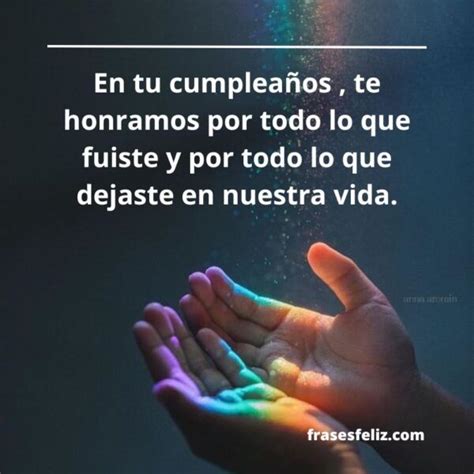 Frases de Feliz cumpleaños para alguien que falleció Mensajes de