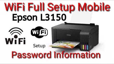 Epson L3150 Printer Wifi Setup How To Connect Wifi Mobile Epson L3250