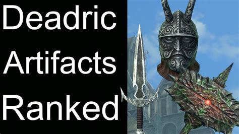 All Daedric Artifacts Ranked The Elder Scrolls V Skyrim Youtube