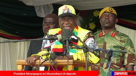 President Mnangagwa On Muzarabani Oil Deposits Youtube