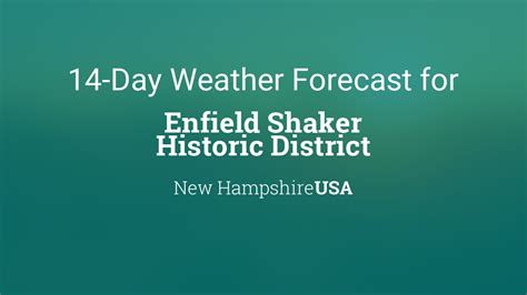 Enfield Shaker Historic District, New Hampshire, USA 14 day weather ...