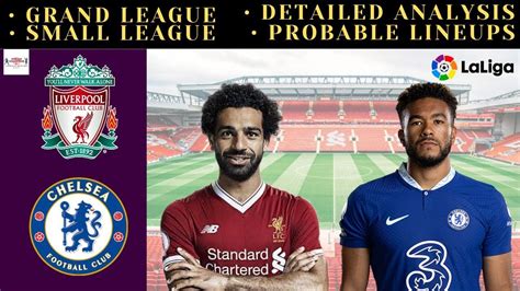 Che Vs Liv Dream11 Chelsea Vs Liverpool Dream11 Predictions Youtube