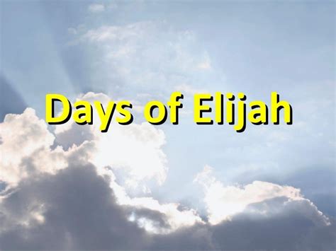 Days Of Elijah