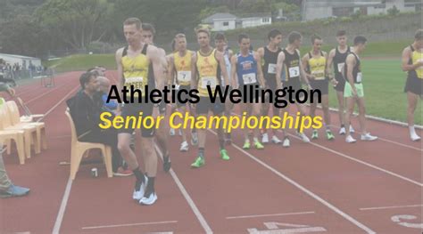 Athletics Wellington Senior Championships 2020/21 | Athletics Wellington