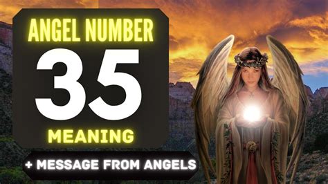 The Powerful Symbolism Of Angel Number 35 Messages From Your Angels