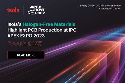 Isolas Halogen Free Materials Highlight PCB Production At IPC APEX