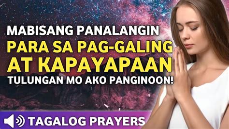 Prayer Para Sa Pag Galing At Kapayapaan Ng Mga May Sakit At Maramdaman