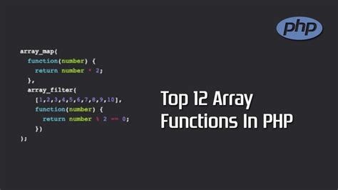 Top Array Functions In Php