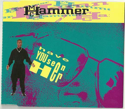 MC Hammer - Have You Seen Her (1990, CD) | Discogs