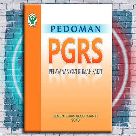 Jual Pedoman Pgrs Pelayanan Gizi Rumah Sakit Shopee Indonesia