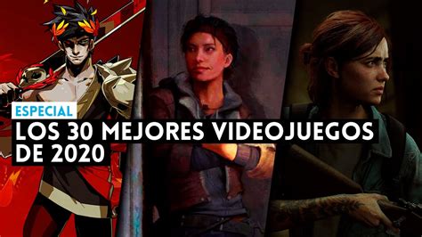 Los 30 Mejores Videojuegos De 2020