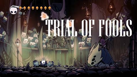 Hollow Knight Colosseum Of Fools Third Trial Trial Of Fool