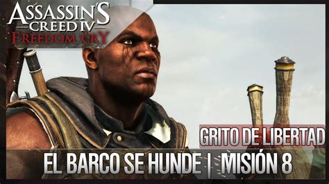 Assassin S Creed 4 Black Flag Walkthrough Dlc Grito De Libertad El Barco Se Hunde 8 100