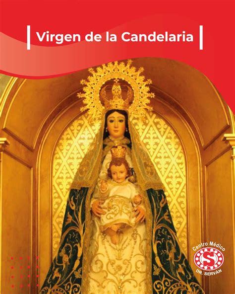 Virgen de la Candelaria – Centro Médico Dr. Serván